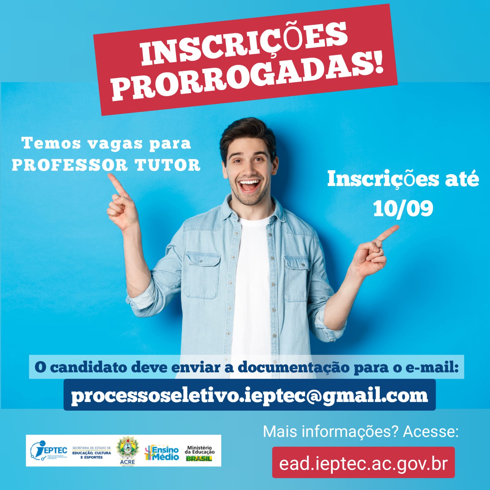 INSCRIÇÕES PRORROGADAS